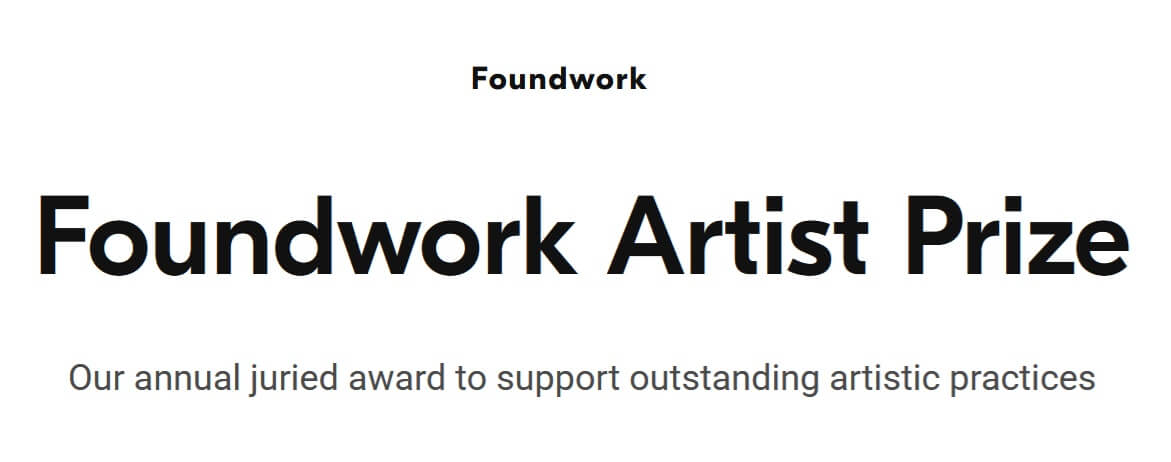 فراخوان جایزه هنری فاندورک ۲۰۲۶ (Foundwork Artist Prize)؛ فرصتی برای دیده شدن در جامعه جهانی هنر و ارتباط مستقیم با داوران سرشناس